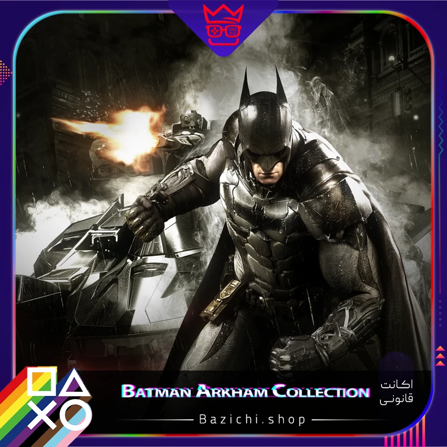 اکانت قانونی Batman Arkham Collection