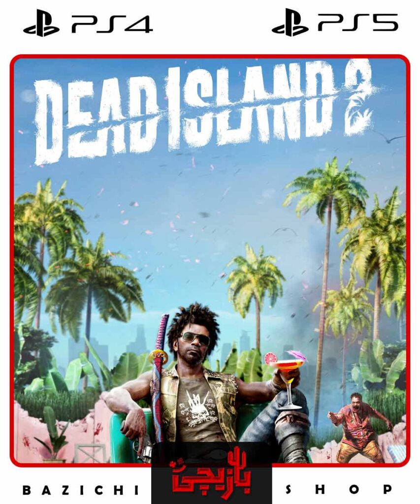 Dead Island 2 خرید اکانت قانونی