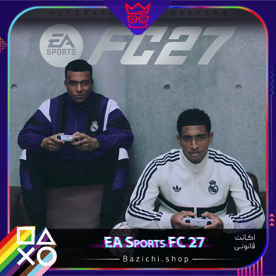 اکانت قانونی EA Sports FC 27 نسخه Standard Edition و Ultimate Edition