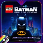 اکانت قانونی LEGO Batman: Legacy of the Dark Knight